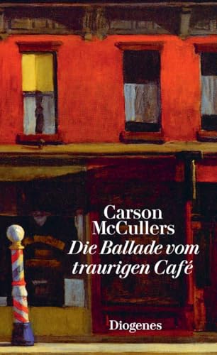 Die Ballade vom traurigen Café (diogenes deluxe) von Diogenes Verlag AG